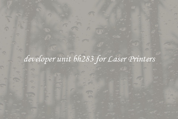 developer unit bh283 for Laser Printers