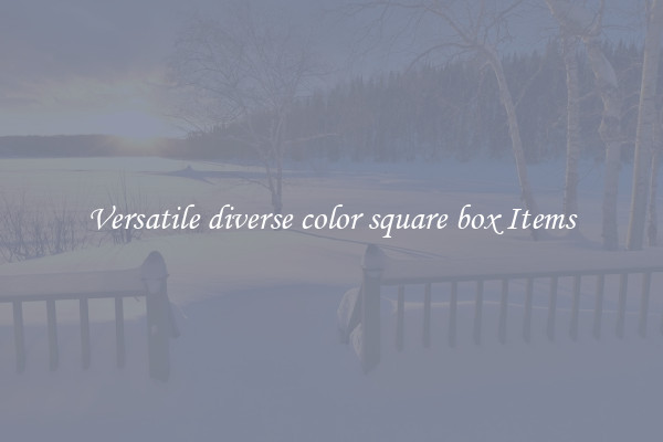 Versatile diverse color square box Items